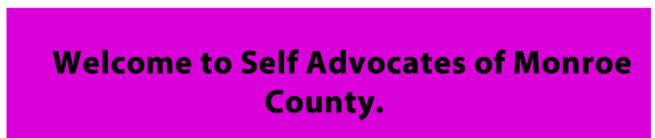 Self Advocates of Monroe County